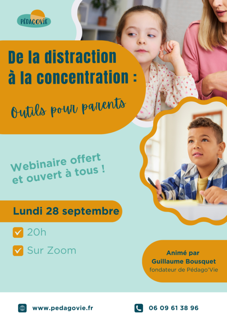 Affiche de webinaire qui présente des enfants distraient en classe et à la maison, difficultés pour se concentrer, problème des écrans et du cadre à la maison par les parents